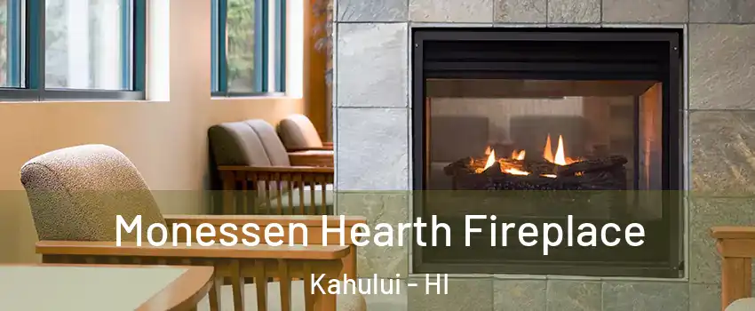  Monessen Hearth Fireplace Kahului - HI